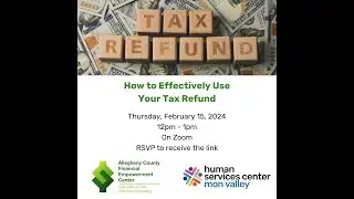 How to Effectively Use Your Tax Refund webinar