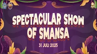 SPECTACULAR SHOW OF SMANSA HUT KE-60