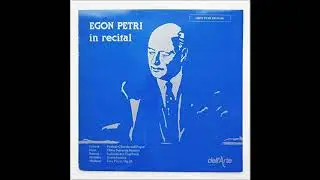 Egon Petri in Recital - Franck, Liszt Busoni Medtner 1957-8 DA 9009