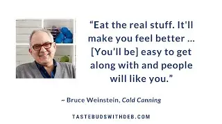 Cold Canning, Cooking with Bruce & Mark & Blackberry Conserve with Bruce Weinstein | Taste Buds 123