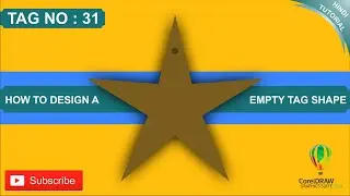 || TAG NO : 31 || How To Design A Empty STAR Tag Shape In CorelDraw 2019 || In Hindi | Imperial Art.