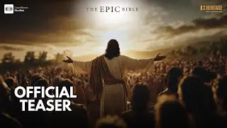 THE EPIC BIBLE | OFFICIAL TEASER