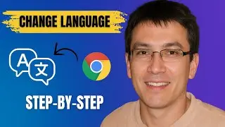 How to Change Language in Google Chrome (2025 Update &ndash; Step-by-Step Guide)