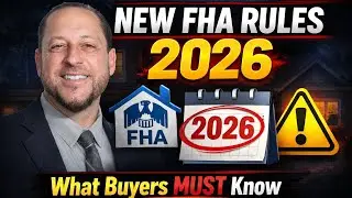 MUST SEE! RULES FOR FHA HOME LOANS 2026