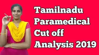 Tamilnadu Paramedical Cut off Analysis | Indru Oru Information|