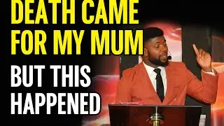 Prophet Shedrack Speak on how his prayer Life restored life to his mother at a younger age 
