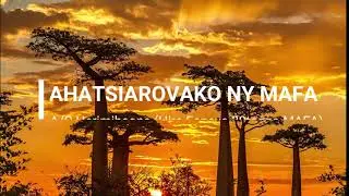 AHATSIAROVAKO NY MAFA. A/C Herimihaona (Hira Faneva 30taona MAFA)