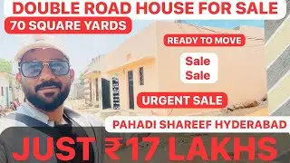 📲(7329922309)(7673939232) DOUBLE SIDE ROAD HOUSE FOR SALE 70 SQUARE YARDS PAHADI SHAREEF HYDERABAD