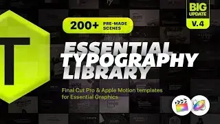 Essential Typography Pack v4 | Template for Final Cut