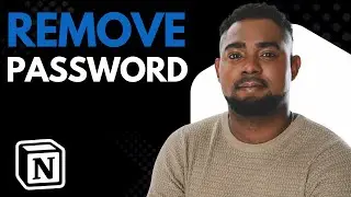 How to Remove Password from Notion Account | Step-by-Step Guide