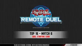 Yu-Gi-Oh! Remote Duel Invitational - Top 16 - Giles Dale vs. Tim Meckel