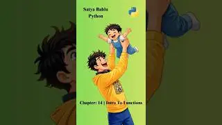 14 Intro to Functions | Satya Bablu Python | Python Series | Functions Explained