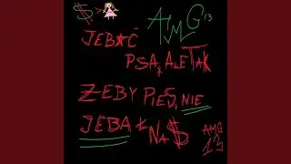 JEBAĆ PSA ALE TAK ŻEBY PIES NIE JEBAŁ NAS