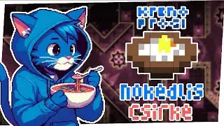 Nokedlis Csirke 100% | Hungarikum by KrenoGD and Inteferent | Solerix | Geometry Dash