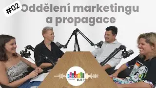 #MYJSMEUJEP 02: Oddělení marketingu a propagace