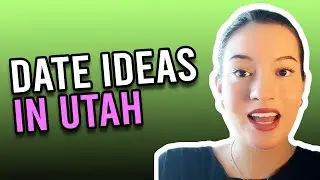 Top 10 First Date Ideas In Utah