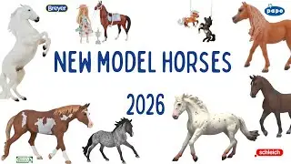 Every Model Horse Coming in 2026 - Breyer, Schleich, CollectA, Papo...
