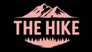 The Hike Demo Trailer