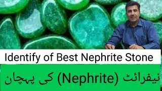 Identification of Nephrite | Properties of Nephrite Stone | MiningInsights 