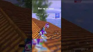 Bixi op vs soul spower & soul joker | BGMI #shorts #bgmi #pubgmobile #soul #spower #joker