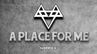 NEFFEX - A Place For Me 🙏 [Slowed + Reverb]