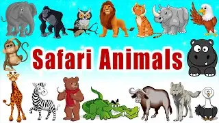 Safari Animal Sounds | Animal Sounds for Toddlers | LittleKidsTV