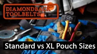 The Difference between Diamondback Toolbelts Standard and XL Pouches
