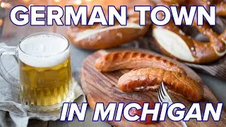 Frankenmuth -- Michigan's Charming German Town...