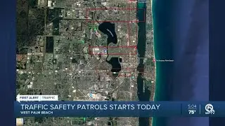 West Palm Beach traffic safety patrols start Monday