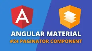 Angular Material #24 - Paginator Component