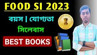 WB PSC Food SI Recruitment 2023 | FOOD SI BEST BOOKS LIST | Syllabus | Exam Pattern