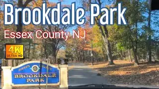 A (4K) visit to Brookdale Park in Essex County NJ! #driving #park #essexcounty