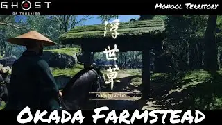 Okada Farmstead | Conquering Mongol Territory | Ghost of Tsushima Gameplay | Jak B Gaming |