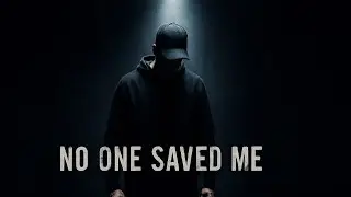 NF - No One Saved Me (Lyrics)