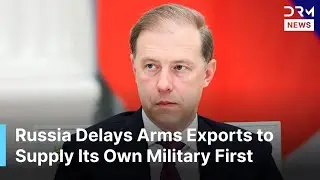 Russia Delays Arms Exports to Supply Its Own Military First, Deputy PM Tells State TV | AC1B