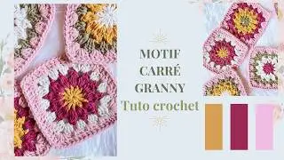 Tutoriel Crochet : Carr&eacute; granny square fleur facile 🌼 Motif crochet plein de charme