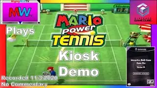 MWTV Plays | Mario Power Tennis (Kiosk Demo) | No Commentary