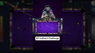 All indirect challenge #8ballpool #shorts #snooker