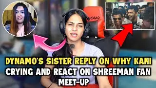 Dynamo's Sister Aaradhy Reply On Why Kani Crying On Stream😲