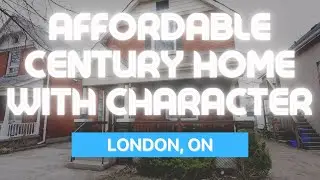 Affordable Century Home with Character | 8 Hyatt Avenue, London ON | Prime Real Estate