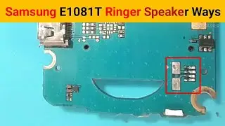 Samsung GT E1081T Ringer Speaker Jumper Ways Solution