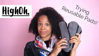 Period Talk! Trying REUSABLE Pads Zero Waste // HighOh
