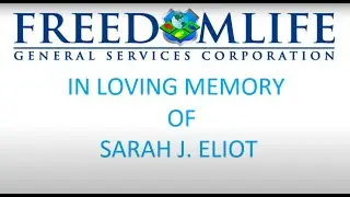 FREEDOMLIFE TRIBUTE SARAH J. ELIOT