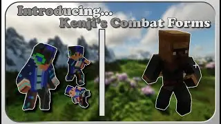 Introducing: Kenji's Combat Forms(Minecraft Mod)