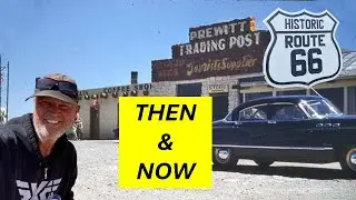 Route 66 Prewitt Then & Now New Mexico