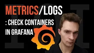 Let's collect Metrics/Logs from Docker Containers - declarative Grafana dashboards