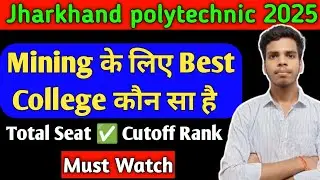 Mining Top colleges in jharkhand polytechnic 2025/Mining college/GP koderma/jharkhand polytechnic