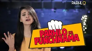 Parhlo Ka Punchnama | Ep - 01 | Parhlo