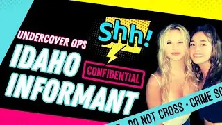 #idaho4 Informant | Confidential Student Investigation | Undercover Work | Bryan Kohberger