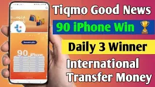 Tiqmo App Big Good News | 90 iPhone Lucky Draw Offer | 3 Winners Daily | International Transfer